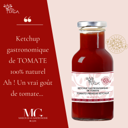 ketchup gastronomique de tomate 100% naturel