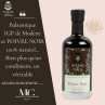 VINAIGRE BALSAMIQUE IGP DE MODENE ET POIVRE NOIR ACETAIA DI TERGA