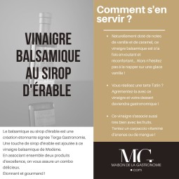 VINAIGRE BALSAMIQUE DE MODENE IGP ET SIROP D'ERABLE ACETAIA DI TERGA PREMIUM