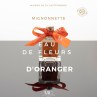 MIGNONNETTE EAU DE FLEURS D'ORANGER 100% NATURELLE PREMIUM TERGA
